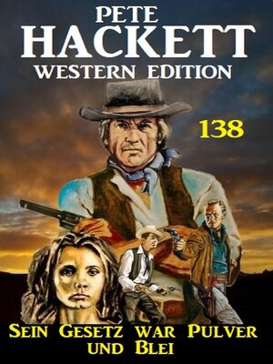 cover image of Sein Gesetz war aus Pulver und Blei